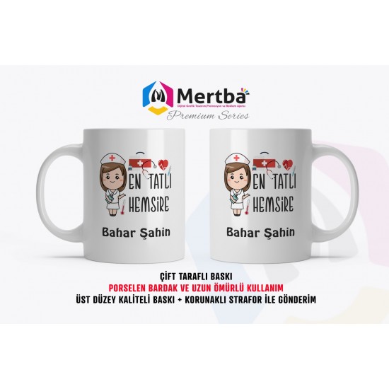 En Tatlı Hemşire Kişiye Özel Kupa Bardak En Tatlı Hemşire Kişiye Özel Kupa Bardak