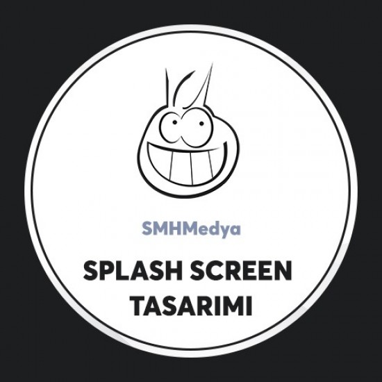 Splash Screen Tasarımı Splash Screen Tasarımı