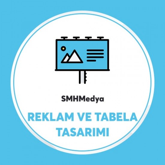 Reklam Tabela Tasarımı Reklam Tabela Tasarımı