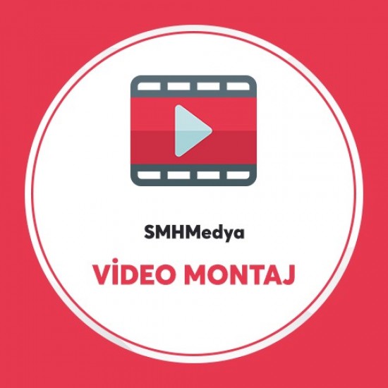Video Montajı (10Dk) Video Montajı (10Dk)