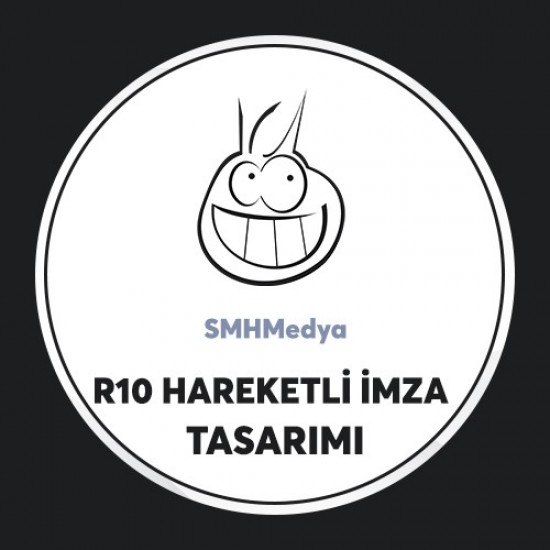 R10 Hareketli İmza Tasarımı R10 Hareketli İmza Tasarımı